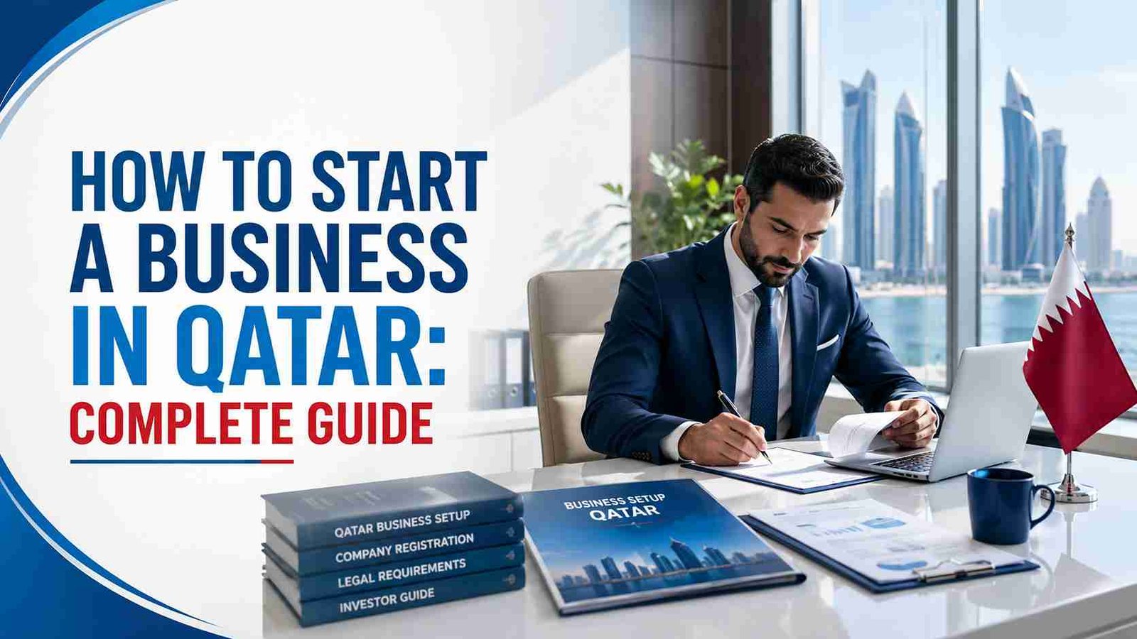 How-to-Start-a-Business-in-Qatar-Complete-